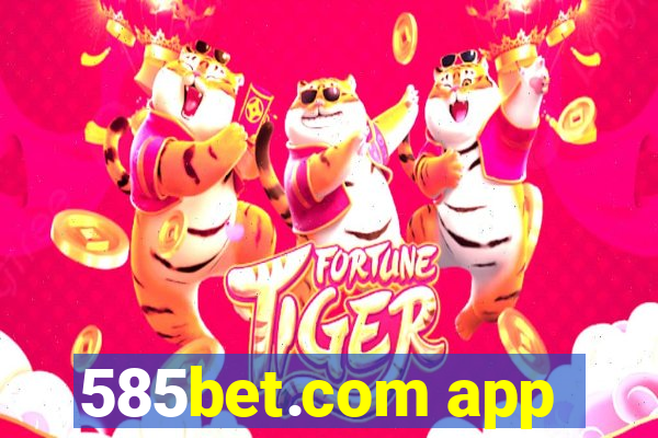 585bet.com app